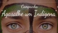 CAMPANHA AGASALHE UM INDÍGENA