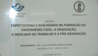 Palestra discute “Expectativas e Realidades na Formação do Engenheiro Civil”